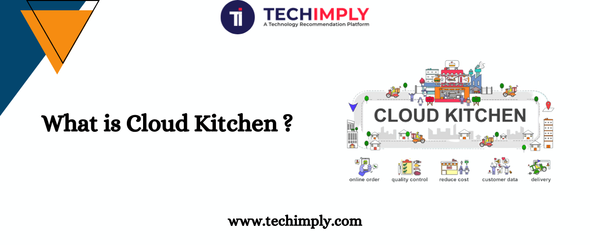 What is cloud kitchen?